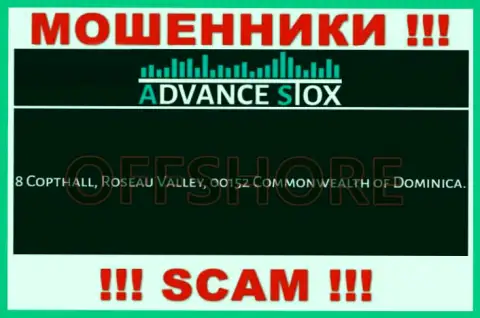 Постарайтесь держаться как можно дальше от оффшорных internet-мошенников Advance Stox !!! Их адрес - 8 Коптхолл, Долина Розо, 00152 Содружество Доминики