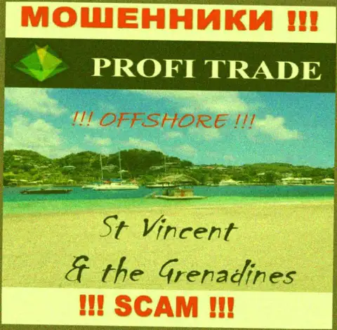 Базируется организация ПрофиТрейд в оффшоре на территории - St. Vincent and the Grenadines, РАЗВОДИЛЫ !!!