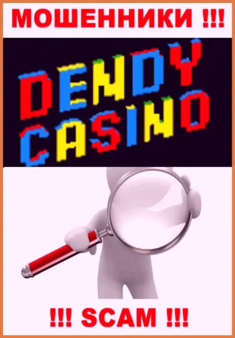 На информационном сервисе конторы Dendy Casino не размещены сведения относительно ее юрисдикции - это разводилы
