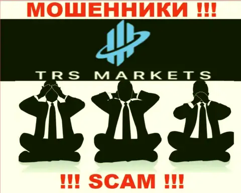 TRS Markets работают БЕЗ ЛИЦЕНЗИИ и АБСОЛЮТНО НИКЕМ НЕ РЕГУЛИРУЮТСЯ !!! ЖУЛИКИ !