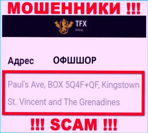 Не работайте с компанией TFX Group - данные мошенники скрылись в оффшоре по адресу: Paul's Ave, BOX 5Q4F+QF, Kingstown, St. Vincent and The Grenadines