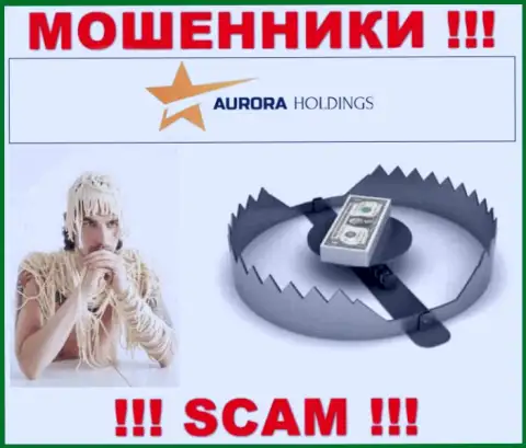 AuroraHoldings - это МОШЕННИКИ !!! Разводят трейдеров на дополнительные финансовые вложения