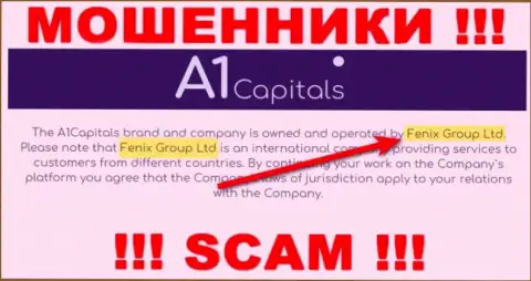 Мошенническая компания A1 Capitals принадлежит такой же противозаконно действующей компании Fenix Group Ltd