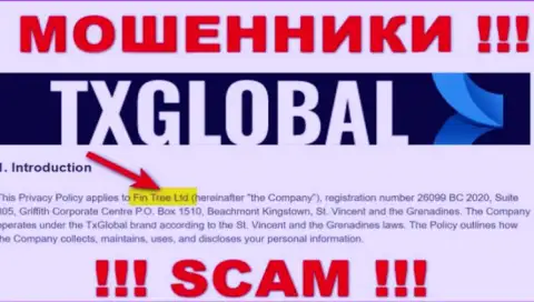 Не ведитесь на информацию об существовании юридического лица, TX Global - Fin Tree Ltd, в любом случае обманут