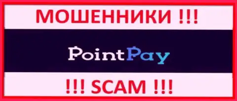 Point Pay - это SCAM !!! МАХИНАТОРЫ !!!