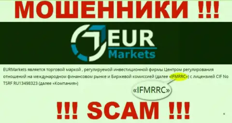 IFMRRC и их подконтрольная контора EUR Markets это МАХИНАТОРЫ !!! Отжимают денежные средства клиентов !