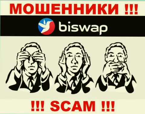 Знайте, организация BiSwap не имеет регулятора - это МОШЕННИКИ !!!