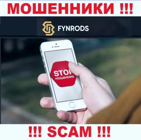 Вы рискуете стать следующей жертвой интернет мошенников из компании Fynrods - не отвечайте на звонок